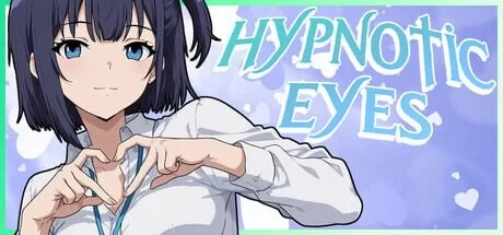 [SLG/官方中文] 催眠之眼 官中汉化(HYPNOTIC EYES)[1.07 GB][FM直连/转度盘]
